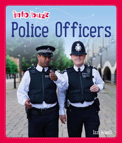 Police Officers (Info Buzz: People Who Help Us)