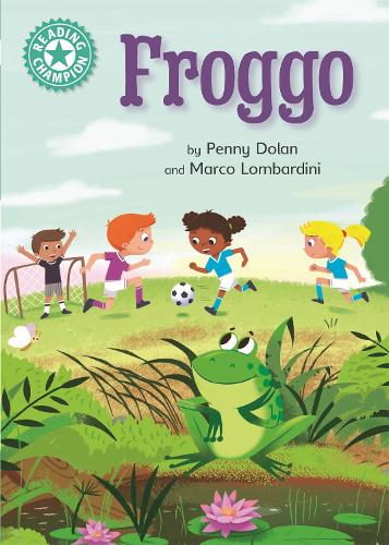 Froggo: Independent Reading Turquoise 7 (Reading Champion)