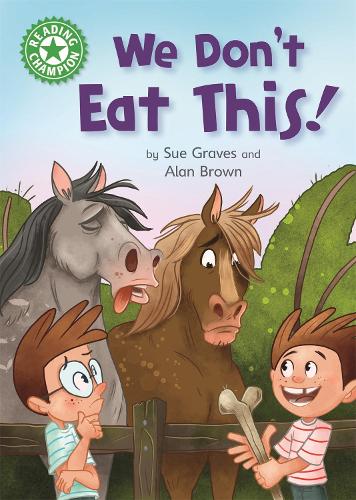 We Don't Eat This!: Independent Reading Green 5 (Reading Champion)