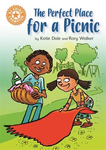 The Perfect Place for a Picnic: Independent Reading Orange 6 (Reading Champion)