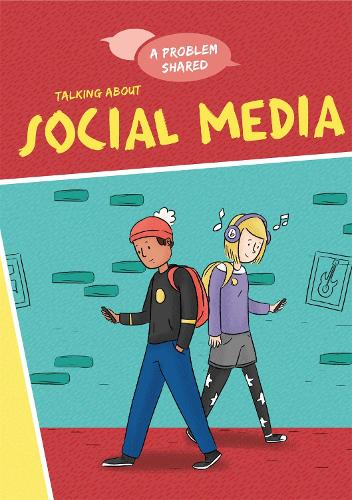 Talking About Social Media (A Problem Shared)