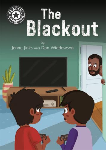 The Blackout: Independent Reading 11 (Reading Champion)