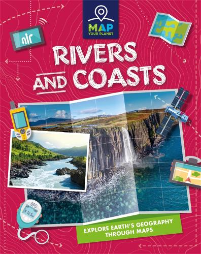 Rivers and Coasts (Map Your Planet)