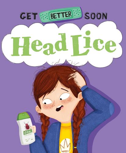 Head Lice (Get Better Soon!)
