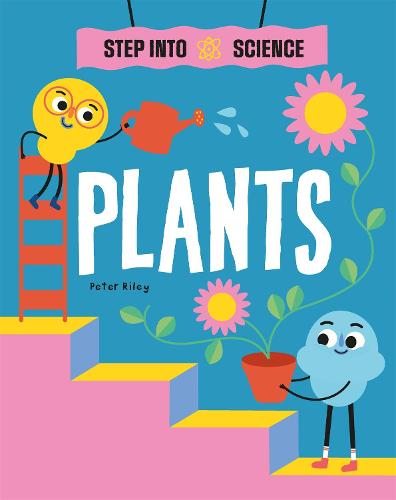 Plants (Step Into Science)