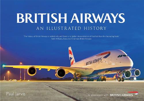 British Airways An Illustrated History