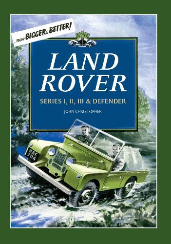 Land Rovers: Series I, II, III & Defender (Road Transport)