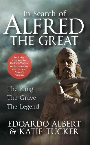 N3: In Search of Alfred the Great: The King, The Grave, The Legend