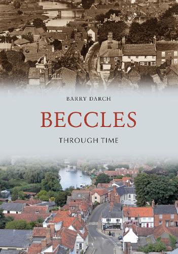 Beccles Through Time