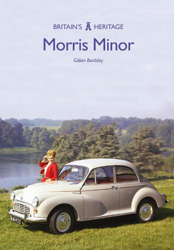 Morris Minor (Britain's Heritage Series)