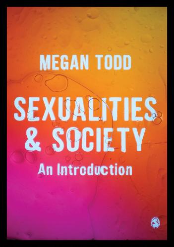 Sexualities and Society: An Introduction
