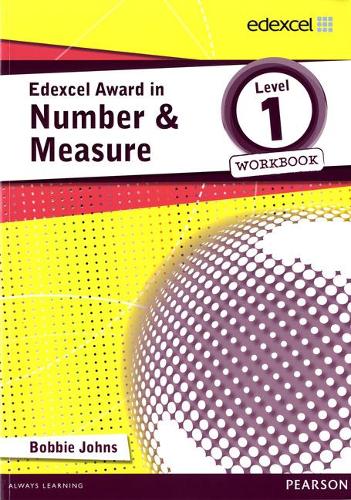 Edexcel Award in Number and Measure Level 1 Workbook (Edexcel Mathematics Awards Series)