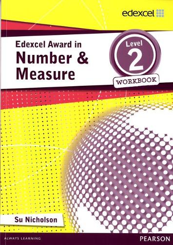 Edexcel Award in Number and Measure Level 2 Workbook (Edexcel Mathematics Awards Series)