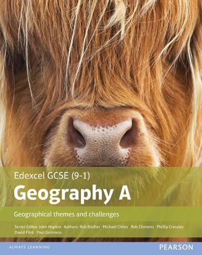 GCSE (9-1) Geography Specification A: Geographical Themes and Challenges 2016 (Edexcel Geography GCSE Specification A 2016)
