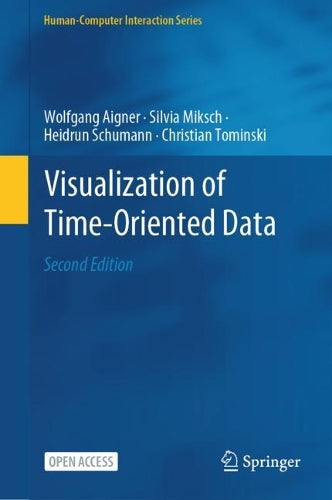 Visualization of Time-Oriented Data (Human–Computer Interaction Series)