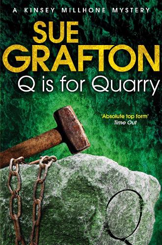 Q is for Quarry (Kinsey Millhone Mystery 17)