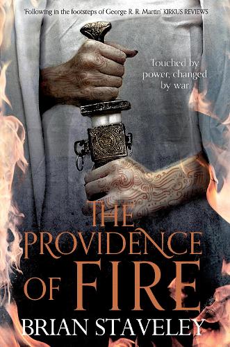 The Providence of Fire: Chronicle of the Unhewn Throne: Book Two (Chronicles of the Unhewn)