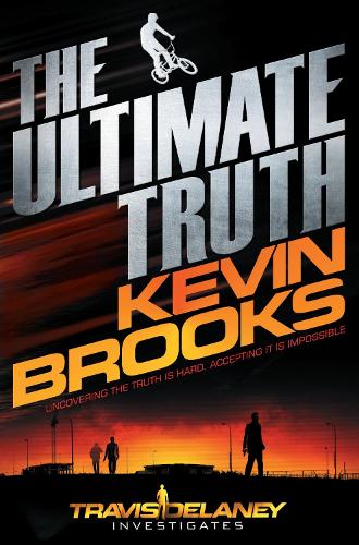 The Ultimate Truth: A Travis Delaney Mystery