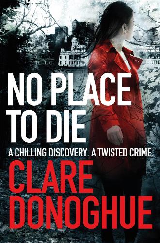 No Place to Die (DI Mike Lockyer Series)