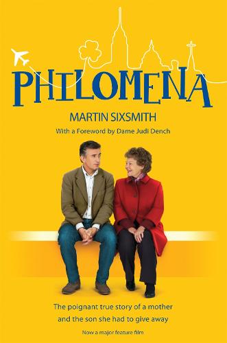 Philomena: A Mother, Her Son, and a Fifty-Year Search