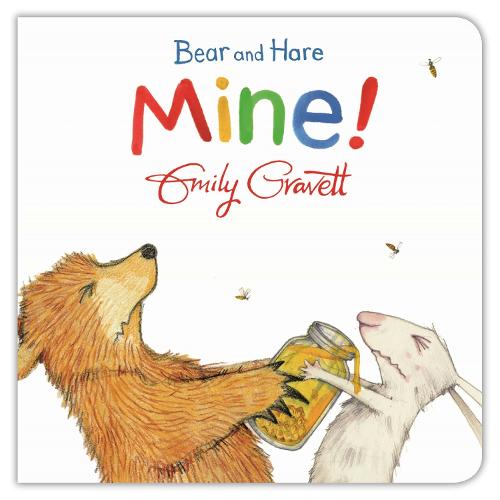 Bear and Hare: Mine! (Bear & Hare)