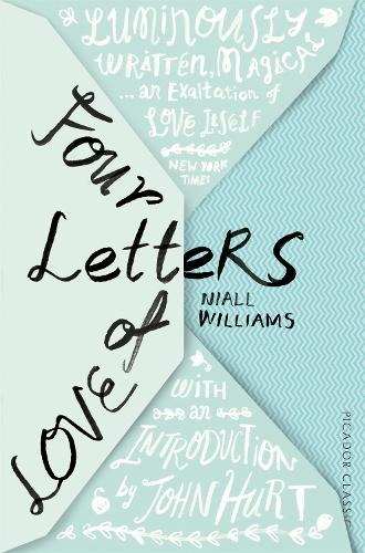 Four Letters Of Love: Picador Classic