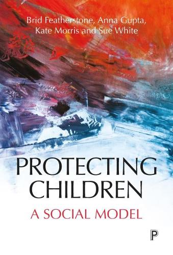 Protecting children: A social model