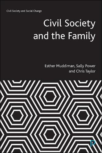 Civil Society and the Family (Civil Society and Social Change)