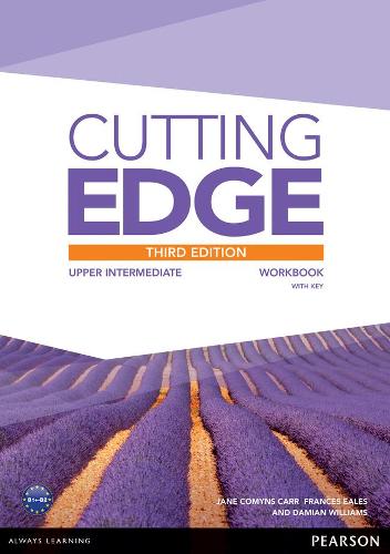 Cutting Edge: Upper Intermediate Workbook with Key