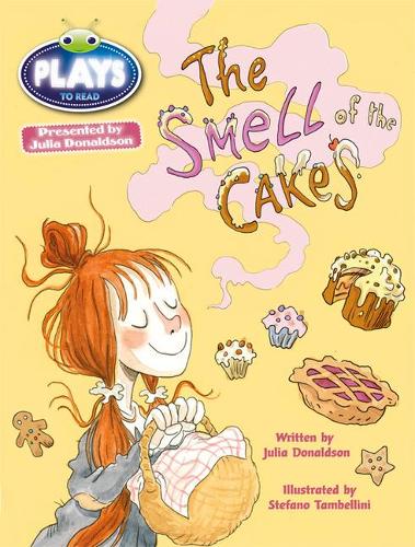 Julia Donaldson Plays the Smell of the Cakes (lime) (BUG CLUB)