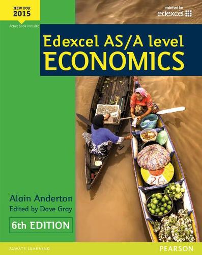 Edexcel AS/A Level ECO (Edexcel a Level Economics 2015)