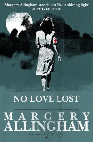No Love Lost (Bloomsbury Reader)