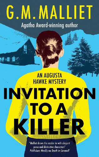 Invitation to a Killer: 2 (An Augusta Hawke mystery)