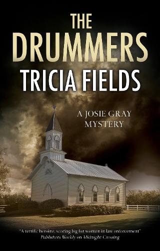 The Drummers: 6 (A Josie Gray mystery)