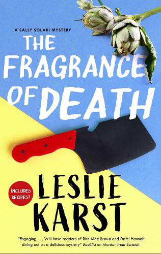 The Fragrance of Death: 5 (A Sally Solari Mystery)
