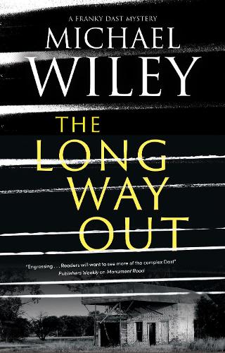 The Long Way Out (A Franky Dast Mystery)