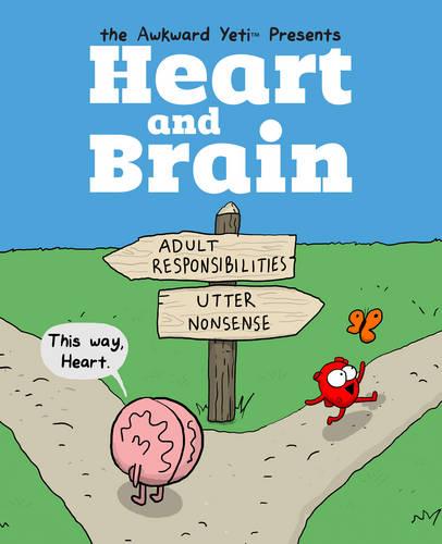 Heart and Brain: An Awkward Yeti Collection