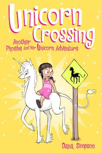 Unicorn Crossing (Phoebe and Her Unicorn Series Book 5): Another Phoebe and Her Unicorn Adventure