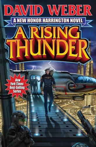 A Rising Thunder: Honor Harrington, Book 13