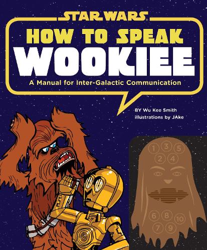 How to Speak Wookiee hc (Star Wars)
