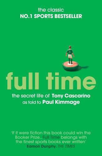 Full Time: The Secret Life of Tony Cascarino