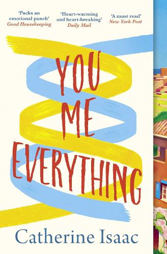 You Me Everything: A Richard & Judy Book Club selection 2018