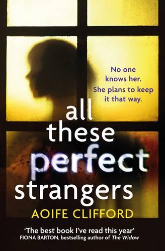 All These Perfect Strangers