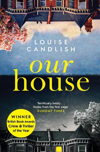 Our House: The Sunday Times bestseller everyone's talking about