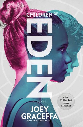 Children of Eden: A Novel (Eden 1)