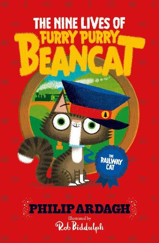 The Railway Cat (Volume 2) (The Nine Lives of Furry Purry Beancat)