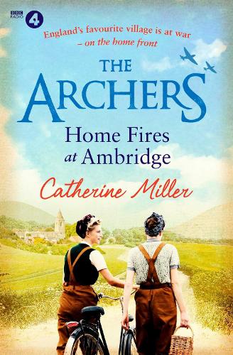 The Archers: Home Fires at Ambridge (Volume 2)