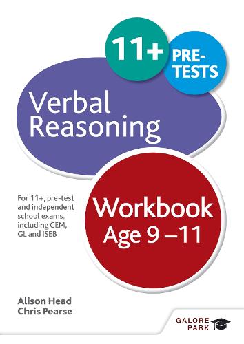 Verbal Reasoning Workbook Age 9-11: For 11+, pre-test and independent school exams including CEM, GL and ISEB (GP)