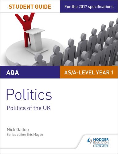 AQA AS/A-level Politics Student Guide 2: Politics of the UK (Aqa As/a Level Student Guides)