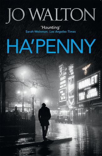 Ha'penny (Small Change Trilogy 2)